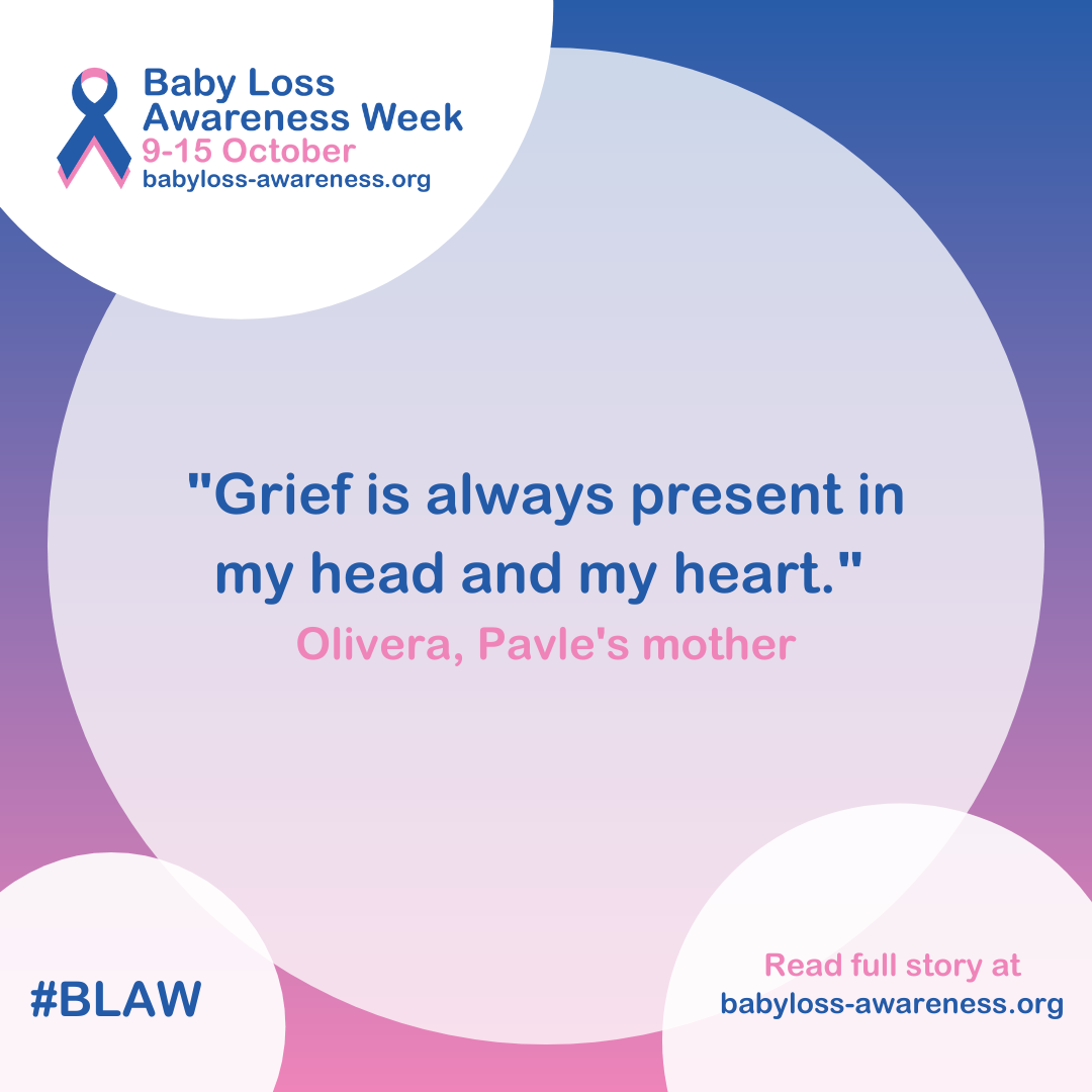 Image contains text that reads "Grief is always present in my head and my heart." Olivera, Pavle's mother